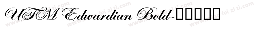 UTM Edwardian Bold字体转换